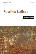 Abbildung von: Pauline Letters: Texts @ Contexts - T.& T.Clark Ltd