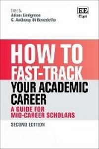 Enlarge image Cover: How to Fast-track your Academic Career - Edward Elgar Publishing