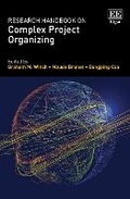 Cover: Research Handbook on Complex Project Organizing - Edward Elgar Publishing