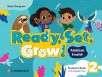 Enlarge image Cover: Ready, Set, Grow! Level 2 Student's Book with Digital Pack American English - Cambridge University Press