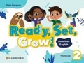 Cover: Ready, Set, Grow! Level 2 Workbook American English - Cambridge University Press