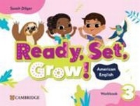 Enlarge image Cover: Ready, Set, Grow! Level 3 Workbook American English - Cambridge University Press