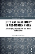Cover: Lutes and Marginality in Pre-Modern China - Routledge
