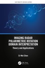 Cover: Imaging Radar Polarimetric Rotation Domain Interpretation - CRC Press