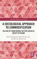 Cover: A Sociological Approach to Commodification - Routledge