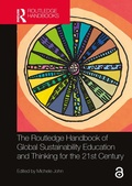 Cover: The Routledge Handbook of Global Sustainability Education and Thinking for the 21st Century - CRC Press