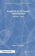 Cover: Raspberry Pi OS System Administration - Chapman & Hall/CRC