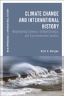 Cover: Climate Change and International History - Bloomsbury Academic