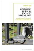 Bild: Death and Burial in Socialist Yugoslavia - Bloomsbury Academic