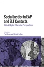Bild: Social Justice in EAP and ELT Contexts - Bloomsbury Academic