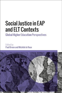 Abbildung von: Social Justice in EAP and ELT Contexts - Bloomsbury Academic