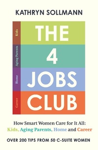 Abbildung von: The 4 Jobs Club - John Murray Business