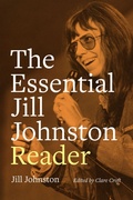 Cover: The Essential Jill Johnston Reader - Duke University Press