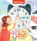 Cover: Telling the Time with Anna: First Skills - Walker Books Ltd