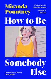 Abbildung von: How to Be Somebody Else - Vintage
