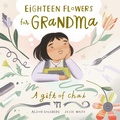 Cover: Eighteen Flowers for Grandma - Red Comet Press LLC
