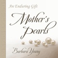 Cover: Mother's Pearls - Heartlight Press