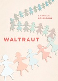 Cover: Waltraut - Heritage House Publishing Co Ltd
