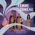 Cover: La Femme Ormeau - Heritage House Publishing Co Ltd