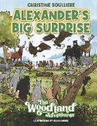 Enlarge image Cover: Alexander's Big Surprise - Christine Soulliere