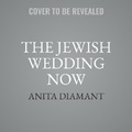 Cover: The Jewish Wedding Now - SIMON & SCHUSTER AUDIO