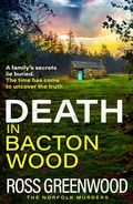 Cover: Death in Bacton Wood - Boldwood Books Ltd