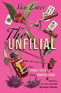 Abbildung von: The Unfilial - Sinoist Books