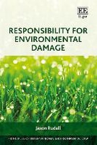 Abbildung von: Responsibility for Environmental Damage - Edward Elgar Publishing