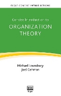 Enlarge image Cover: Concise Introduction to Organization Theory - Edward Elgar Publishing
