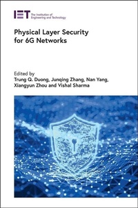 Abbildung von: Physical Layer Security for 6G Networks - Institution of Engineering and Technology