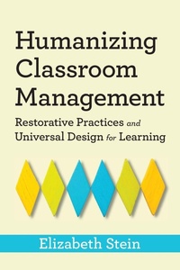Enlarge image Cover: Humanizing Classroom Management - Cast, Inc.
