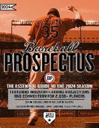 Enlarge image Cover: Baseball Prospectus 2024 - Baseball Prospectus