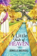 Cover: Little Taste of Heaven - Distributed By Ingram Spark
