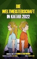 Cover: Die Weltmeisterschaft in Katar 2022 - Puentes
