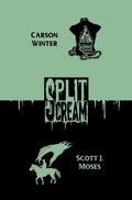 Cover: Split Scream Volume One - Tenebrous Press