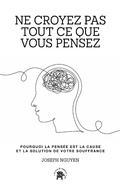 Cover: Ne croyez pas tout ce que vous pensez - Le lotus et l'&eacute;l&eacute;phant