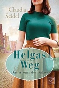 Cover: Helgas Weg - Tinte & Feder