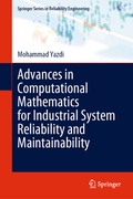 Cover: Advances in Computational Mathematics for Industrial System Reliability and Maintainability - Springer