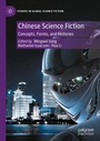 Cover: Chinese Science Fiction - Palgrave Macmillan
