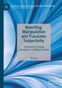 Cover: Rewriting, Manipulation and Translator Subjectivity - Palgrave Macmillan
