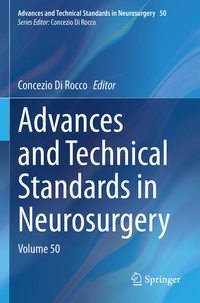 Enlarge image Cover: Advances and Technical Standards in Neurosurgery - Springer