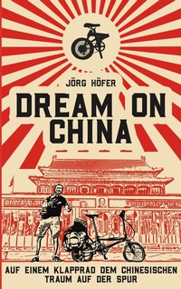 Abbildung von: Dream On China - BoD - Books on Demand