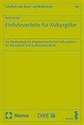 Abbildung von: Einfuhrverbote für Kulturgüter - Nomos