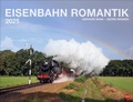 Cover: Eisenbahn Romantik Posterkalender 2025 - Heye