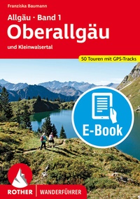 Abbildung von: Allgäu 1 - Oberallgäu (E-Book) - Rother Bergverlag
