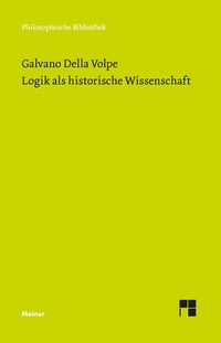 Abbildung von: Logik als historische Wissenschaft - Meiner