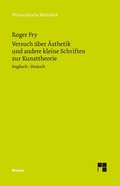 Cover: Versuch &uuml;ber &Auml;sthetik und andere kleine Schriften zur Kunsttheorie - Meiner