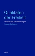 Cover: Qualit&auml;ten der Freiheit - Meiner