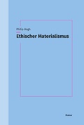 Bild: Ethischer Materialismus - Meiner