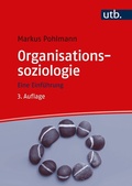 Cover: Organisationssoziologie - UTB